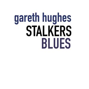 Stalkers Blues