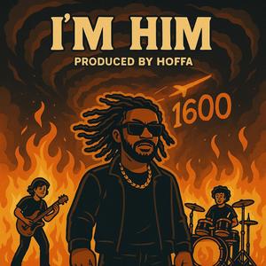 I'M HIM (Explicit)
