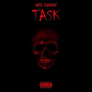 Task (feat. DAV & Prince Dinero) (Explicit)