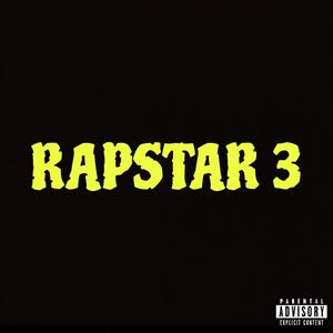 RAPSTAR 3 (Explicit)