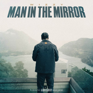 Man In The Mirror (Explicit)