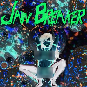 JawBreaker (Explicit)