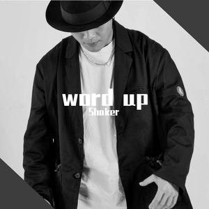 cameo-word up-shaker talkbox mix版 (Shaker remix)