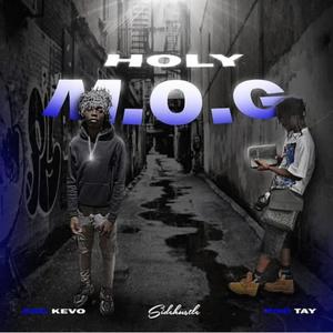 Holy M.O.G (feat. PgoTay)