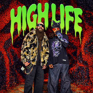HIGH LIFE (Explicit)