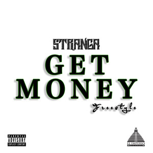 Get Money Freestyle (Explicit)