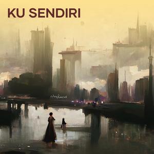 Ku Sendiri (Instrumental)