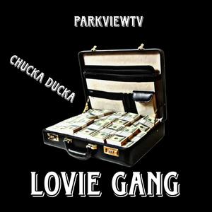 Lovie Gang (Explicit)