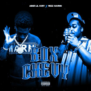 Box Chevy (Explicit)