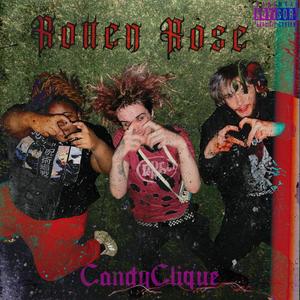 Rotten Rose (feat. SoulCrushedCandy & J9ine) (Explicit)
