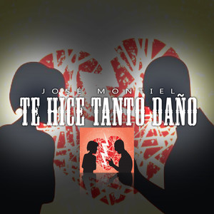Te Hice Tanto Daño