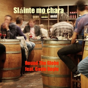 Sláinte mo chara (Freestyle)