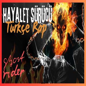 Hayalet Sürücü - Ghost Rider (Explicit)