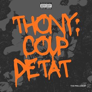 Coup D'état (Explicit)