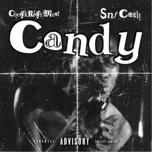 Candy (feat. Check Rich Meat) [Explicit]