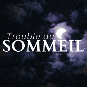 2018 Trouble du sommeil - Musique Relaxante de Somnifere, Les 22 bonnes habitudes à adopter