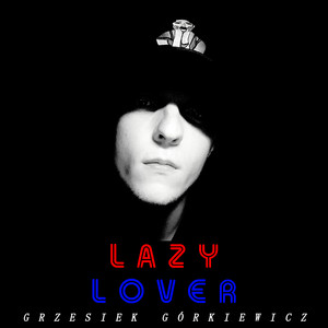 Lazy Lover