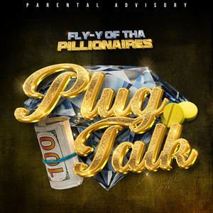 Plug Talk (Explicit)