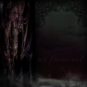 ur funeral (feat. veinz) (Explicit)