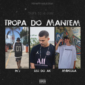 Tropa do Mantém (Explicit)