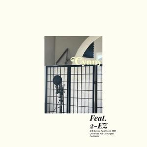 Ktown (feat. 2-EZ) (Explicit)