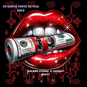 VO CONTA FORTE VO FICA FOFO (Explicit)