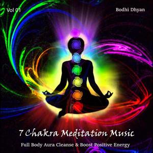7 Chakra Meditation Music Vol 01