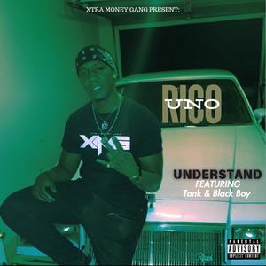 Understand (feat. Tank & Black Boi) [Explicit]