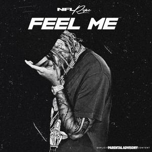 Feel Me (Explicit)