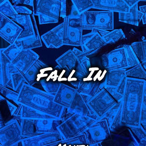 Fall In (Explicit)