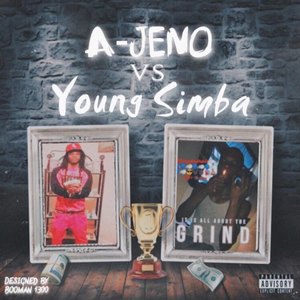 A-JENO VS YOUNG SIMBA (Explicit)