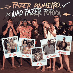 Fazer Dinheiro, Não Fazer Fofoca (Explicit)