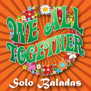 We All Together, Vol. 1 - Baladas