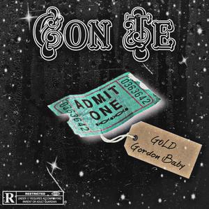Con Te (feat. Gordon Baby) (Explicit)