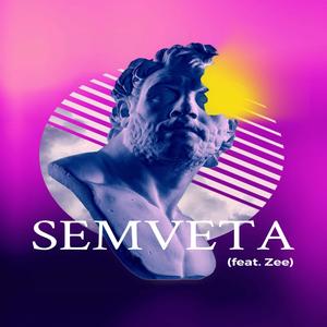 Semveta (feat. MPLSxTGP)