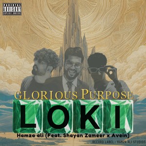Glorious Purpose Loki (Explicit)