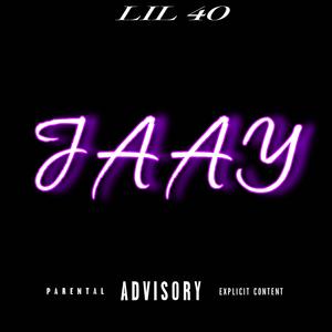 Jaay (Explicit)