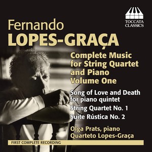 LOPES-GRAÇA, F.: String Quartet and Piano Music (Complete) , Vol. 1 (Quarteto Lopez-Graça)