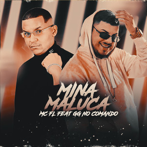 Mina Maluca (Remix|Explicit)