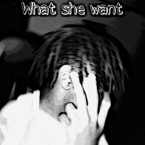 What She Want (feat. Benzzbabii) [Sped up] [Explicit]