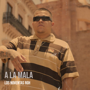 A La Mala (Explicit)