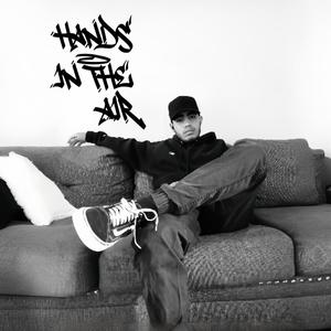 Hands In The Air (Explicit)