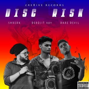 Disc Risk (Explicit)