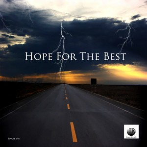 Hope For the Best(feat. Jip, Nice, Stack Chips & Dividen)