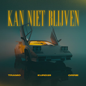 Kan Niet Blijven (Explicit)