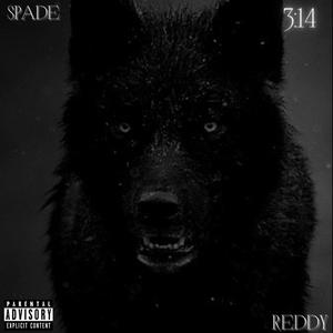 3:14 (feat. Reddy Rell) [Explicit]