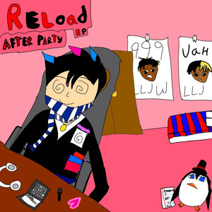 Reload - EP (After Party)