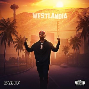 Welcome To Westlandia (Explicit)