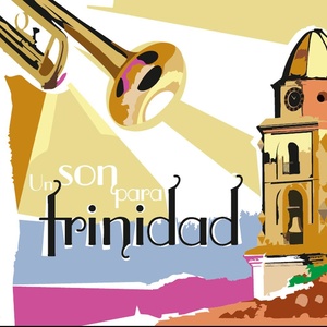 Un Son para Trinidad (Remasterizado)