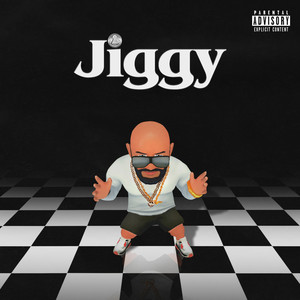 Jiggy (Explicit)